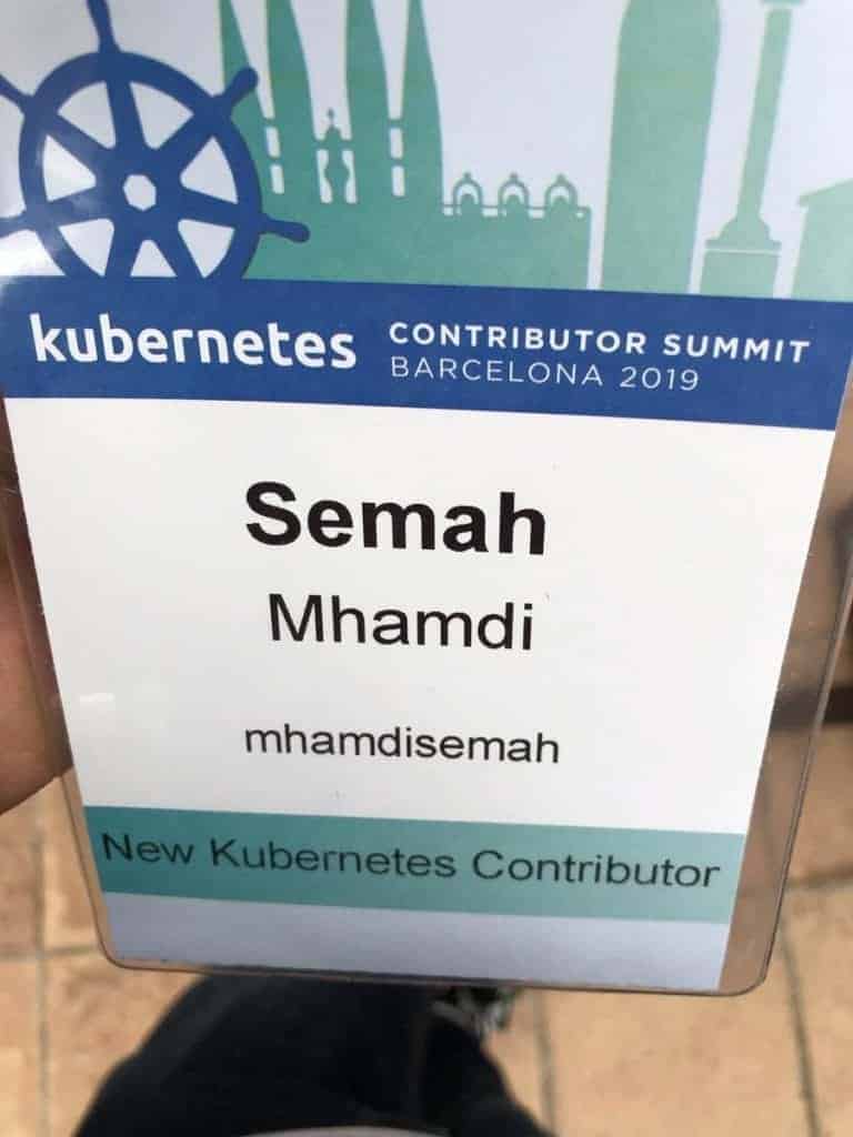 Name tag of Kubernetes Contributor Summit Barcelona 2019 - Semah Mhamdi as new kubernetes contributor