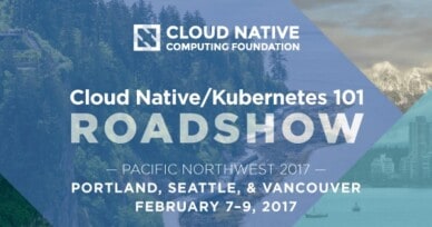 Knowledge, abilities & Skills you will gain at Cloud Native/Kubernetes 101 roadshow: Pacific Northwest!