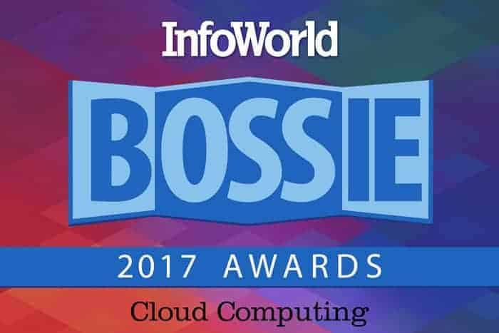 InfoWorld Bossie Awards 2017 Cloud Computing