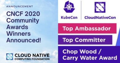 Cloud Native Computing Foundation Announces 2020 Community Awards Winners