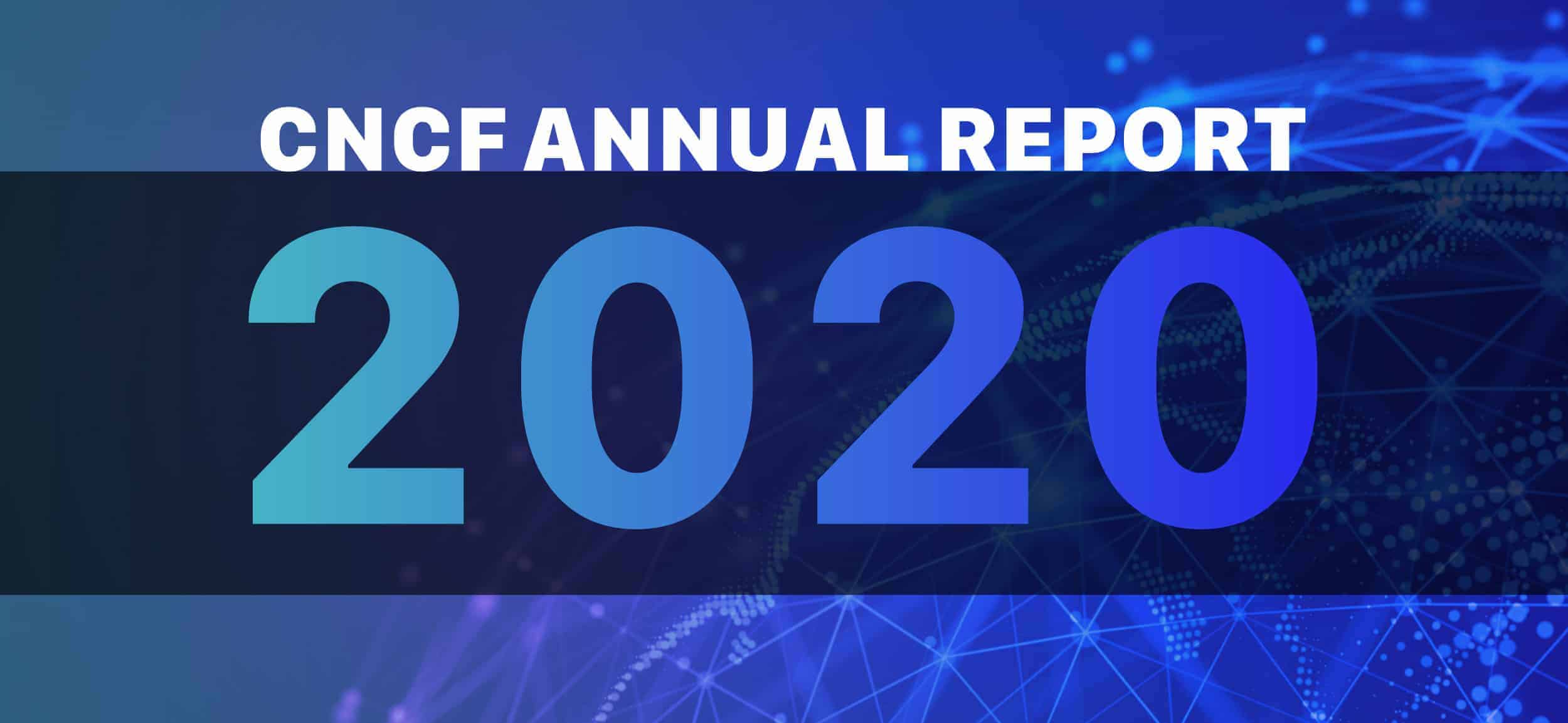 CNCF Annual Report 2020