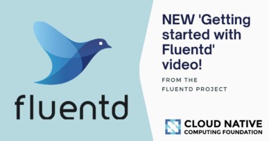 Announcing a new getting started with Fluentd video