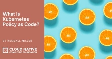 What is Kubernetes Policy as Code?