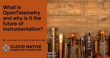 What is OpenTelemetry and why is it the future of instrumentation?
