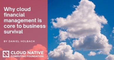 Why cloud financial management is core to business survival