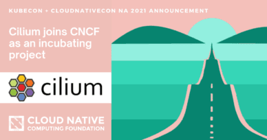 Cilium joins CNCF as an incubating project