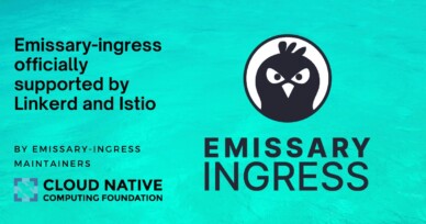 Emissary-ingress now officially supported by top service mesh projects Linkerd and Istio