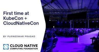 A first timer’s journey at KubeCon + CloudNativeCon