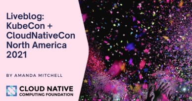 Liveblog: KubeCon + CloudNativeCon North America 2021