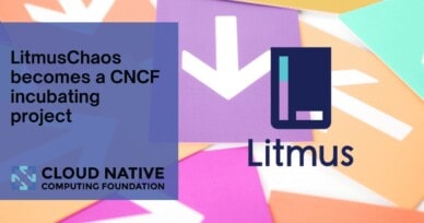 LitmusChaos becomes a CNCF incubating project