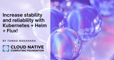 Increase stability and reliability with Kubernetes + Helm + Flux!