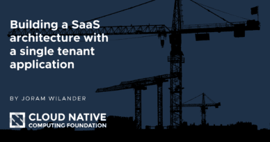 Building a SaaS architecture with a single tenant application