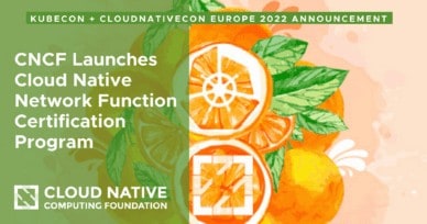 CNCF Launches Cloud Native Network Function Certification Program