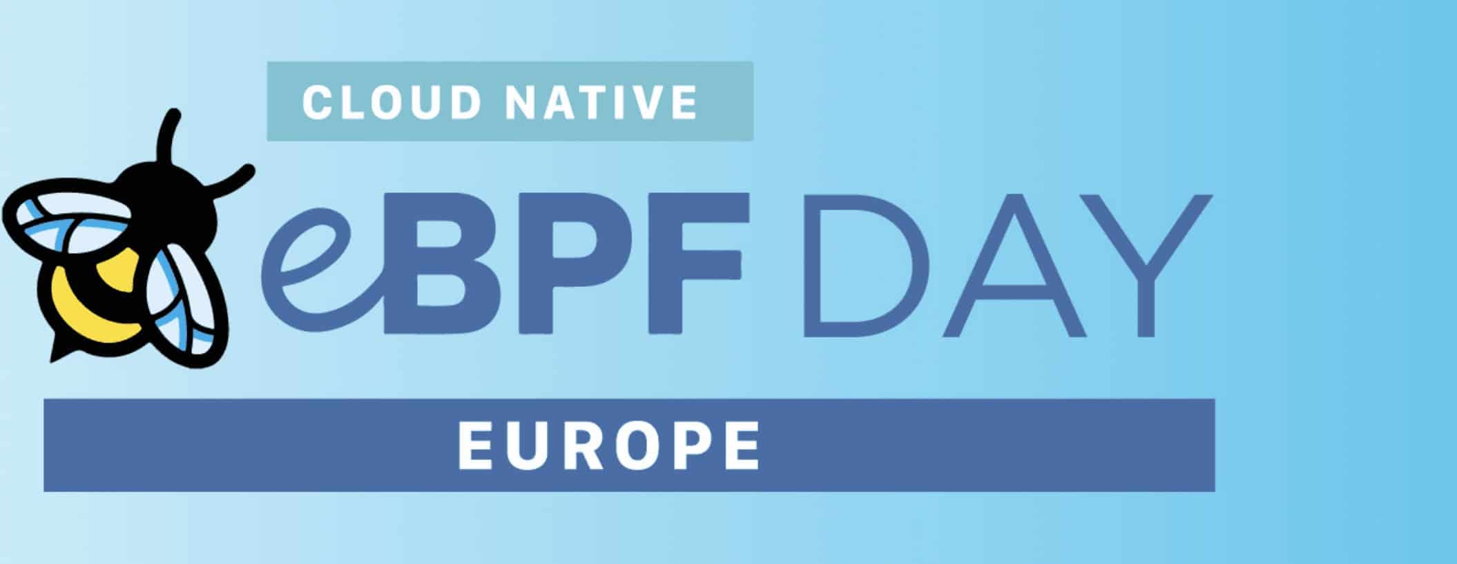 Cloud Native eBPF Day Europe | CNCF