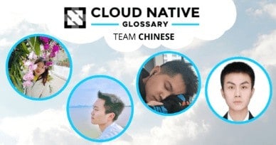 Cloud Native Glossary — the Chinese Version is Live! 