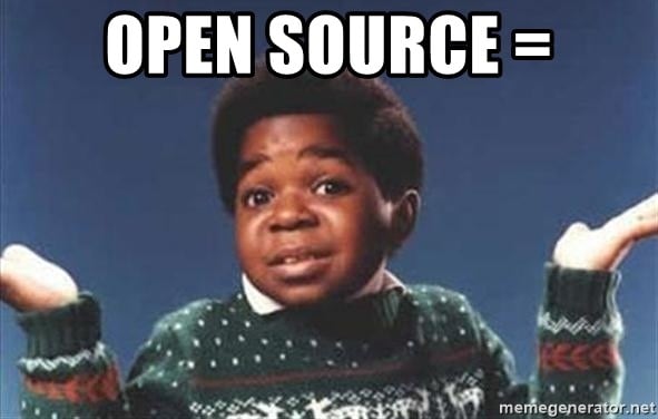Gary Coleman meme saying "Open Source = "