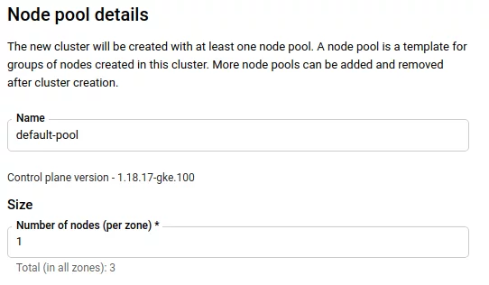 Screenshot showing node pool details, type name: default-pool, size choose "1"