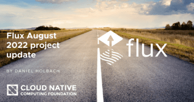 Flux August 2022 project update