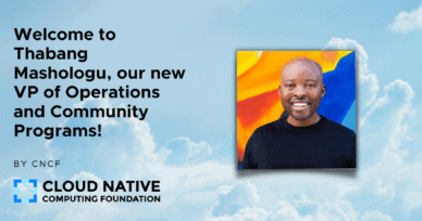 Thabang Mashologu joins CNCF as VP of Operations and Community Programs