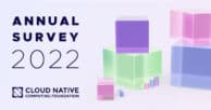 CNCF Annual Survey 2022
