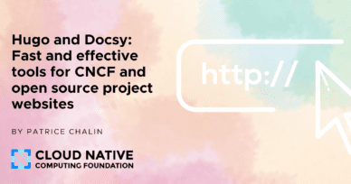Fast and effective tools for CNCF and open source project websites