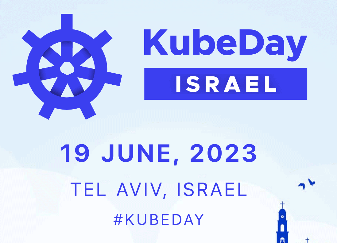 KubeDay Israel on 19 June 2023 in Tel Aviv, Israel banner