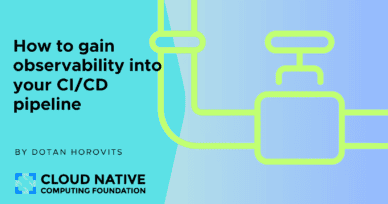 How to gain observability into your CI/CD pipeline