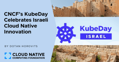 CNCF’s KubeDay celebrates Israeli cloud native innovation