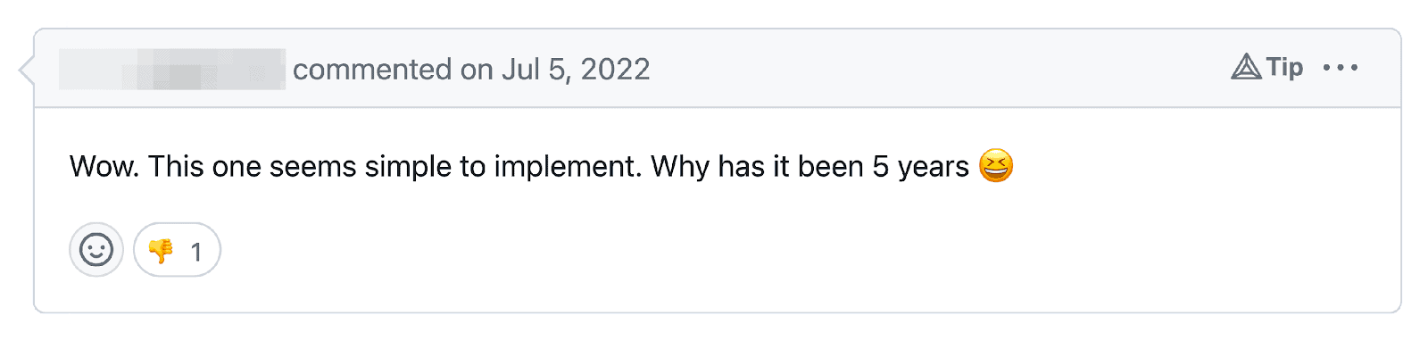 Screenshot showing comment on Github "Wow. This one seems simple to implement. Why has it been 5 years"