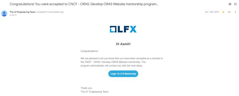 Screenshot showing acceptance letter from The LF Engineering Team to Asmit "Congratulations! You were accepted to CNCF - ORAS: Develop ORAS Website mentorship program"
