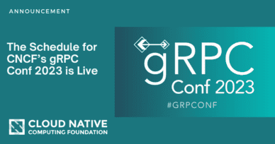 The Schedule for CNCF’s gRPC Conf 2023 is Live  