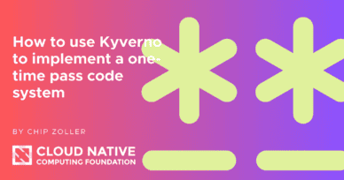 One-time pass codes for Kyverno
