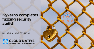 Kyverno completes fuzzing security audit
