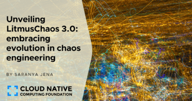 Unveiling LitmusChaos 3.0: embracing evolution in chaos engineering