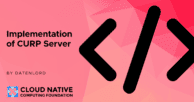 Implementation of CURP Server