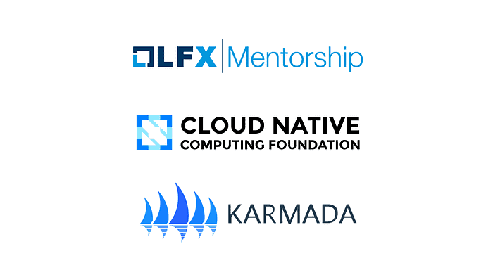 LFC Mentorship, Cloud Native Computing Foundation and Karmada