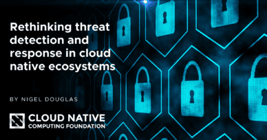 Rethinking threat detection and response in cloud native ecosystems