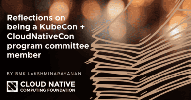 Reflecting on transformative years as a CNCF KubeCon + CloudNativeCon programming committee member