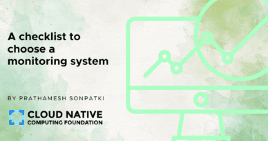 A checklist to choose a monitoring system