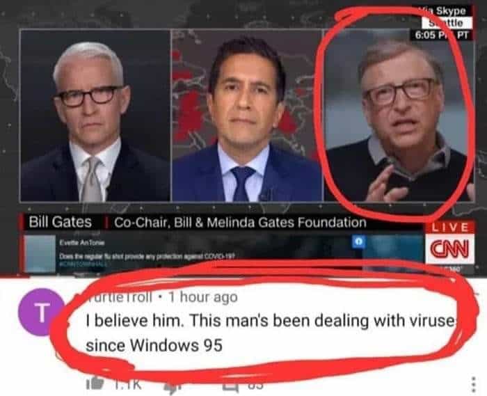 Screenshot showing Turtle Troll commented. "I believe him. This man's been dealing with viruses since Windows 95" on CNN news, highlighted on Bill Gates