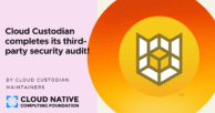 Cloud Custodian completes audit to strengthen security posture and enable continuous assessment