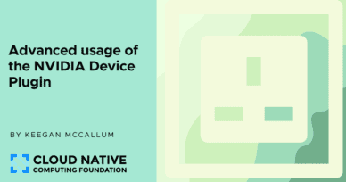 Advanced usage of the NVIDIA Device Plugin