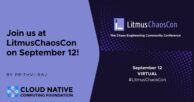 Announcing LitmusChaosCon 2024!