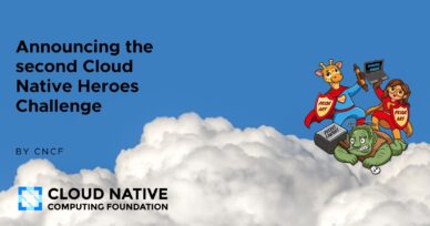 Announcing the second Cloud Native Heroes Challenge