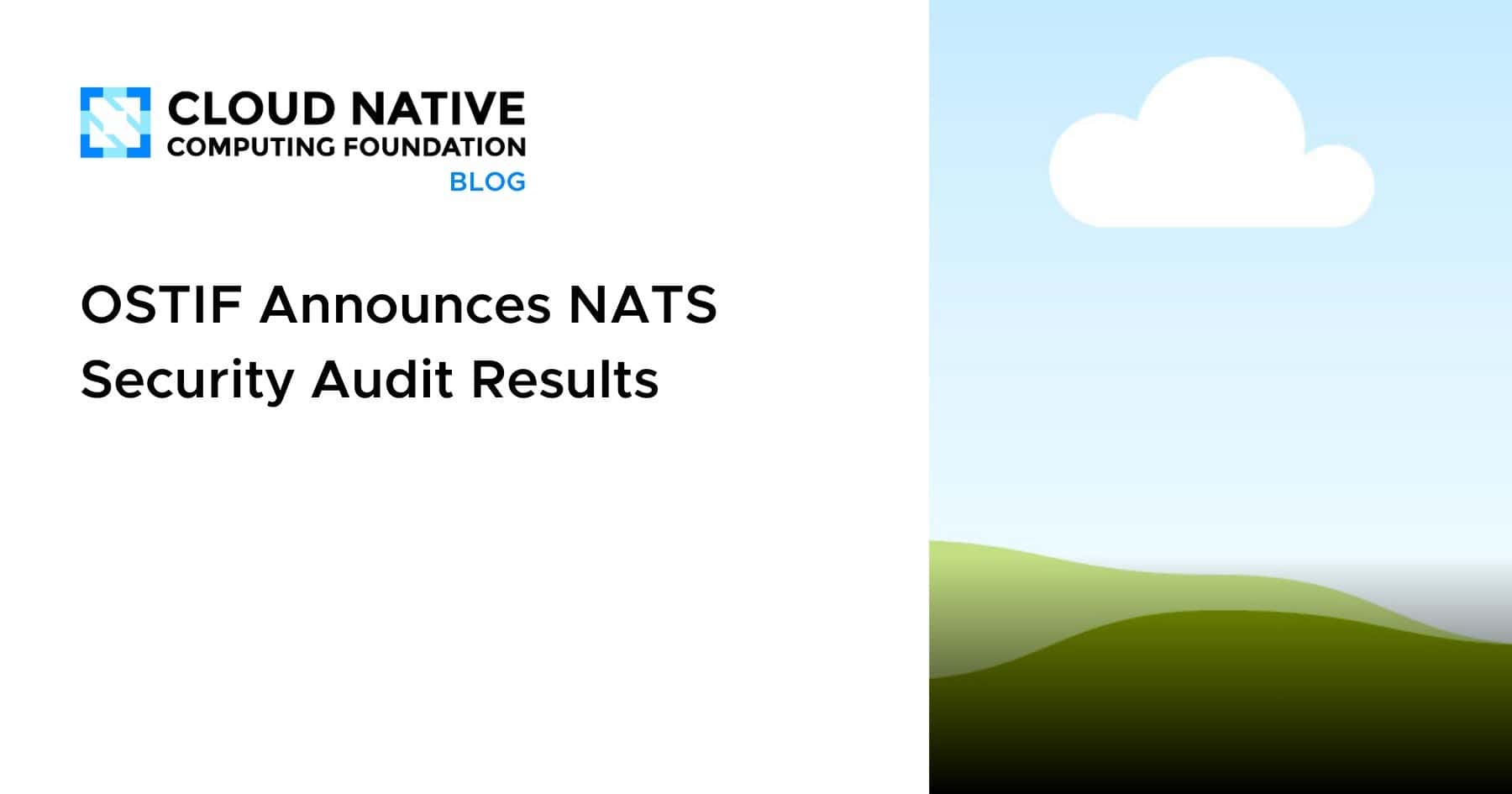 OSTIF公布NATS安全审计结果