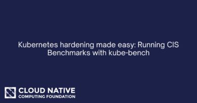 Kubernetes hardening made easy: Running CIS Benchmarks with kube-bench