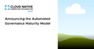 Announcing the Automated Governance Maturity Model