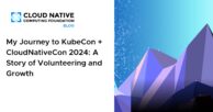 My Journey to KubeCon + CloudNativeCon 2024: A Story of Volunteering and Growth