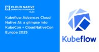 Kubeflow Advances Cloud Native AI:  a glimpse into KubeCon + CloudNativeCon Europe 2025