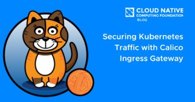 Securing Kubernetes Traffic with Calico Ingress Gateway